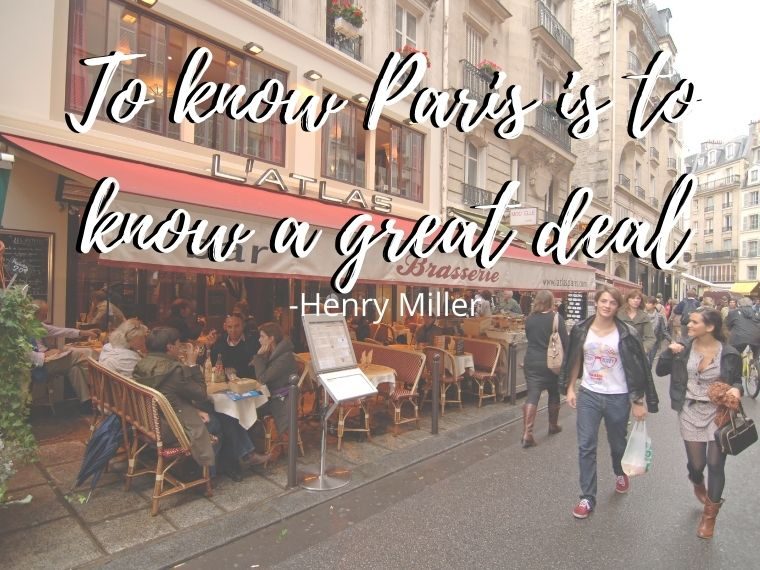 Quotes about Paris - Paris quotes for Instagram